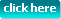 Click here